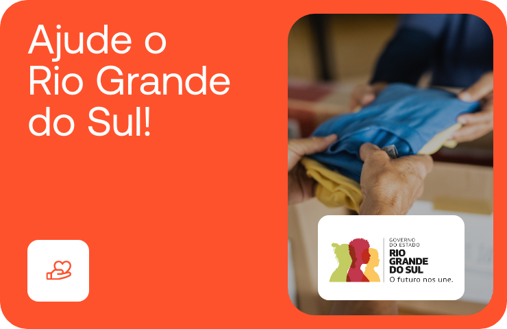 Ajude o Rio grande do sul!